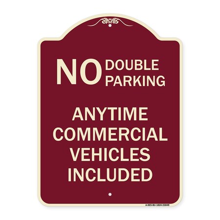 Signmission No Double Parking Anytime Commercial Vehicles Included Heavy-Gauge Alum, 24" x 18", BU-1824-23849 A-DES-BU-1824-23849